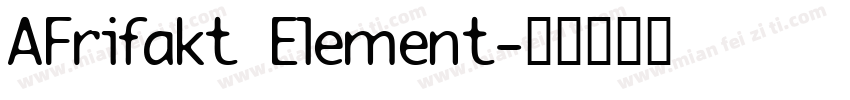 AFrifakt Element字体转换